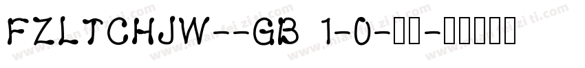 FZLTCHJW--GB 1-0-常规字体转换